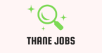 Search & Apply Jobs in Thane